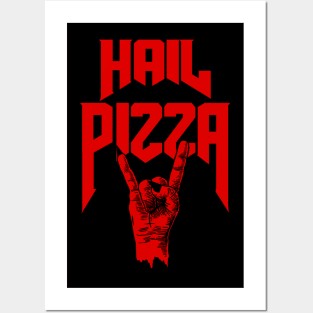 Hail Pizza Posters and Art